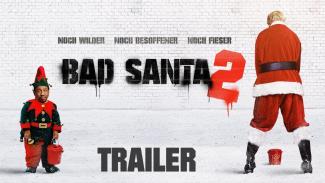 Bad Santa 2 - Trailer
