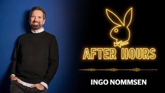 "After Hours": Der Moderator Ingo Nommsen über Wege aus der Nettigkeitsfalle, Entscheidungen, die ihn zum Broadway führten und warum er nach 20 Jahren "Volle Kanne" hinschmiss
