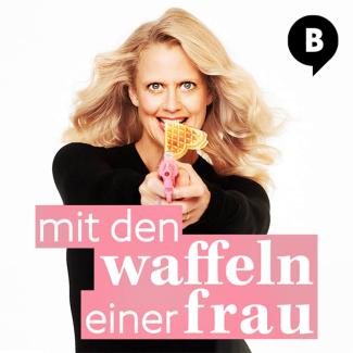 Barbara Schönebergers Podcast „Mit den Waffeln einer Frau“